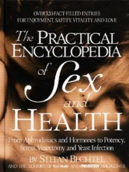 Image of The Practical Encyclopedia of Sex and Health by Stefan Bechtel and Mens Health and Prevention Hardback