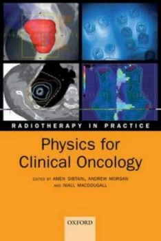 Image of Radiotherapy in Practice by Amen Sibtain Paperback