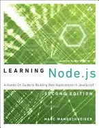 Image of learning nodejs a hands on guide to building web applications in javascript