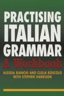 Image of Practising Italian Grammar : A Workbook