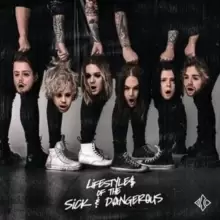 Image of Lifestyles of the Sick & Dangerous