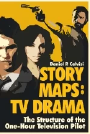 Image of story maps tv drama the structure of the one hour television pilot