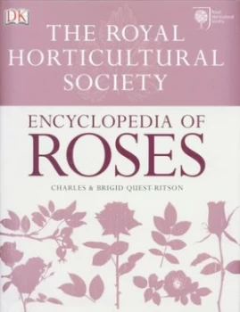 Image of The Royal Horticultural Society Encyclopedia of Roses by Brigid Quest-Ritson Hardback