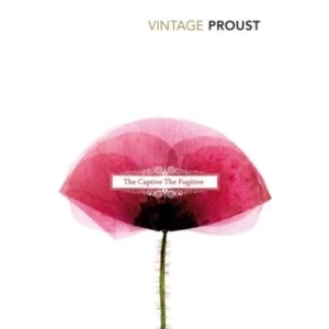 Image of In Search Of Lost Time, Vol 5: The Captive & The Fugitive by Marcel Proust (Paperback, 1996)