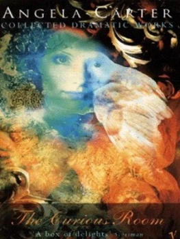 Image of The Curious Room by Angela Carter and Mark Bell Paperback