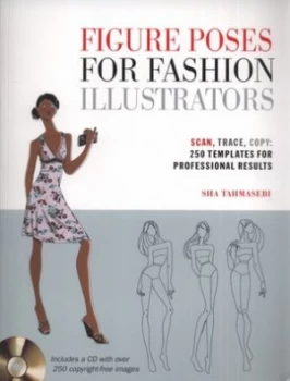 Image of Figure Poses for Fashion Illustrators by Sha Tahmasebi Book