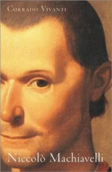 Image of Niccol Machiavelli by Corrado Vivanti Hardback
