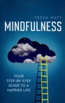 Image of Mindfulness - Tessa Watt - Paperback - Used