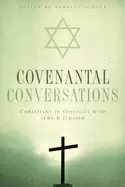 Image of covenantal conversations christians in dialogue with jews and judaism