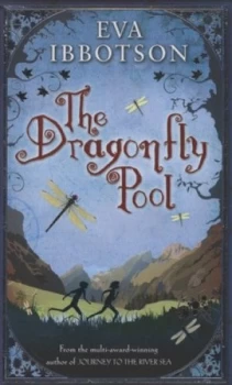 Image of The Dragonfly Pool by Eva Ibbotson Hardback