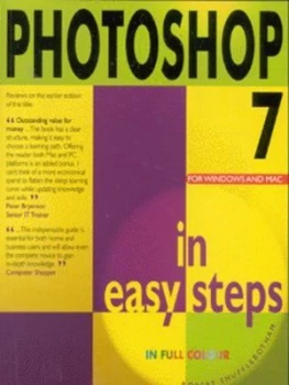Image of Photoshop 7 in Easy Steps by Robert Shufflebotham Paperback