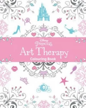 Image of Disney Princess Art Therapy Colouring Book by Parragon Books Ltd Book