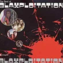 image of The Best Of Blaxploitation