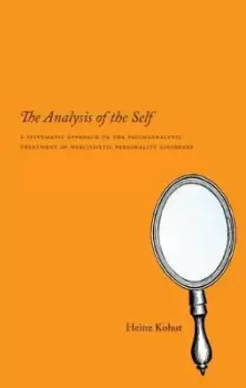 Image of The Analysis of the Self by Heinz Kohut