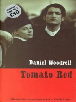 Image of Tomato Red by Daniel Woodrell Hardback
