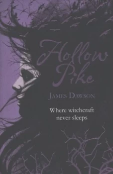 Image of Hollow Pike by Juno Dawson Paperback