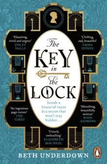 Image of The Key In The Lock : A haunting historical mystery steeped in explosive secrets and lost love