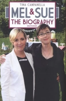 Image of Mel and Sue by Tina Campanella Hardback