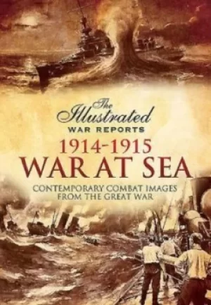 Image of The Great War at sea by Bob Carruthers