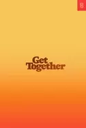 Image of get together how to build a community with your people