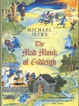 Image of The Mad Monk of Gidleigh by Michael Jecks Hardback
