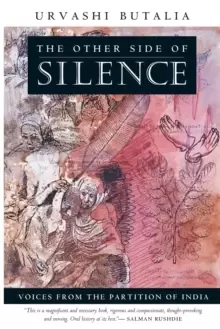 Image of The Other Side of Silence : Voices from the Partition of India