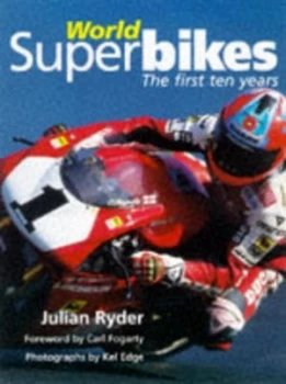 Image of World Superbikes by Julian Ryder Book