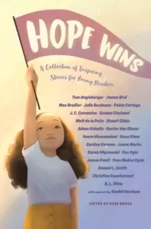 Image of Hope Wins : A Collection of Inspiring Stories for Young Readers