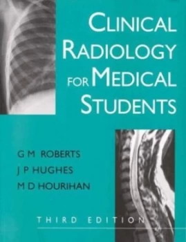 Image of Clinical Radiology for Medical Students by G Roberts Paperback