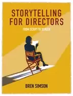Image of storytelling for directors from script to screen