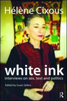 Image of White Ink by Helene Cixous Paperback