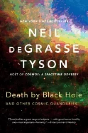 Image of death by Black hole and other cosmic quandaries degrasse tyson neil