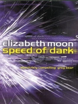 Image of Speed of Dark by Elizabeth Moon Paperback