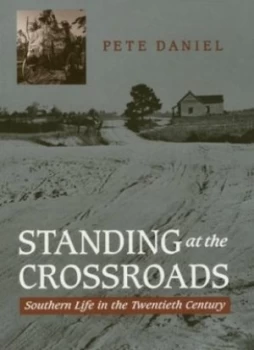 Image of Standing at the Crossroads by Daniel Paperback