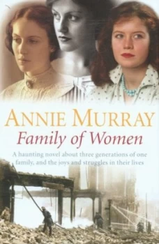 Image of Family of Women by Annie Murray Hardback
