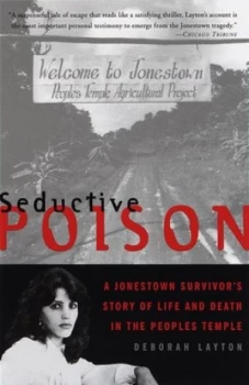 Image of Seductive Poison by Deborah Layton Paperback