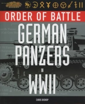 Image of German Panzers in Wwii by Chris Bishop Hardback