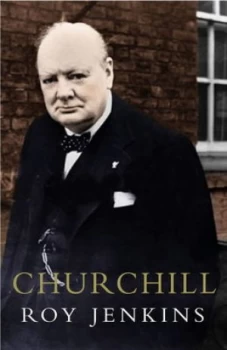 Image of Churchill by Roy Jenkins Hardback