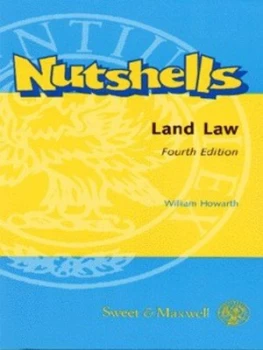 Image of Land Law in a Nutshell by William Howarth Paperback