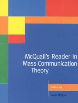 Image of Mcquails Reader in Mass Communication Theory by Denis Mcquail Paperback