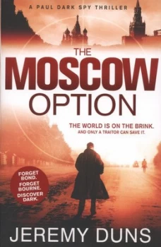 Image of The Moscow Option by Jeremy Duns Paperback