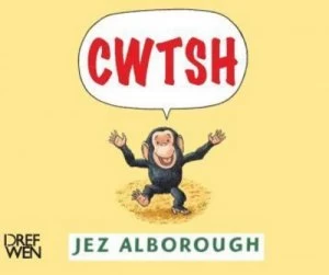 Image of Cwtsh by Jez Alborough Book