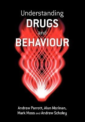 Image of Understanding drugs and behaviour by Andrew Parrott
