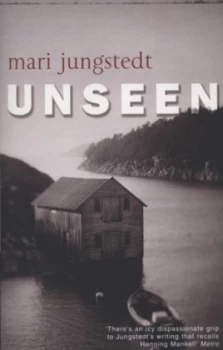 Image of Unseen by Mari Jungstedt Paperback