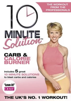 image of 10 Minute Solution Carb And Calorie Burner DVD