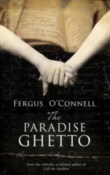 Image of The Paradise Ghetto by Fergus Oconnell Book