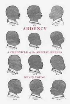 Image of Ardency by Kevin Young Paperback