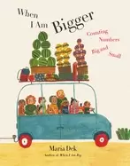 Image of when i am bigger counting numbers big and small