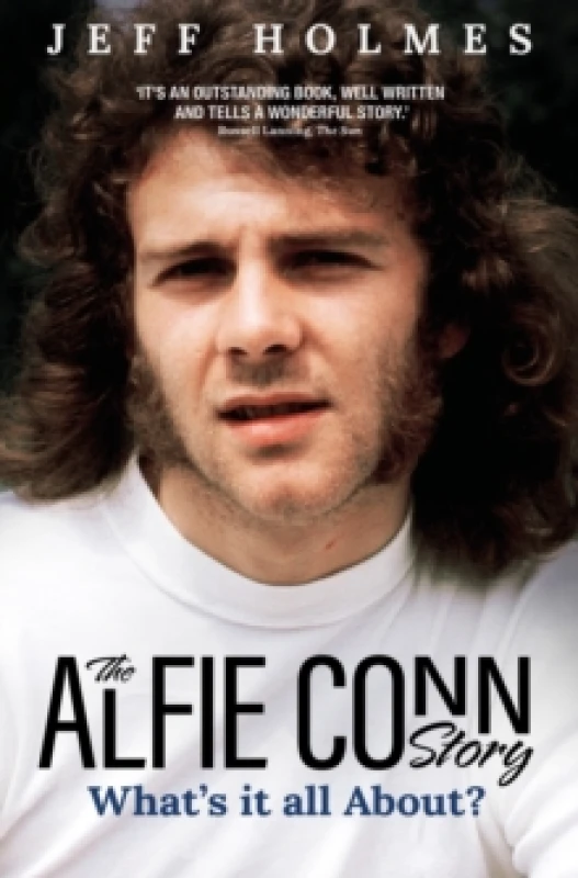 Image of What's it all About? The Alfie Conn Story Hardback