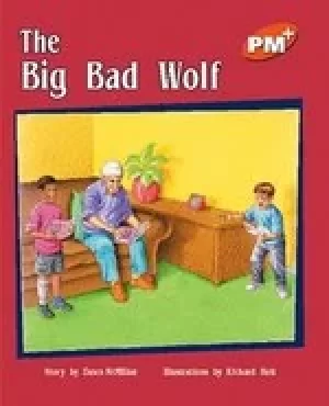 Image of PM Orange: The Big Bad Wolf (PM Plus Storybooks) Level 16